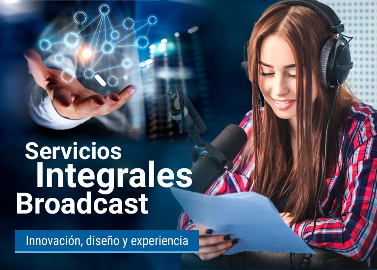 Servicios integrales Broadcast